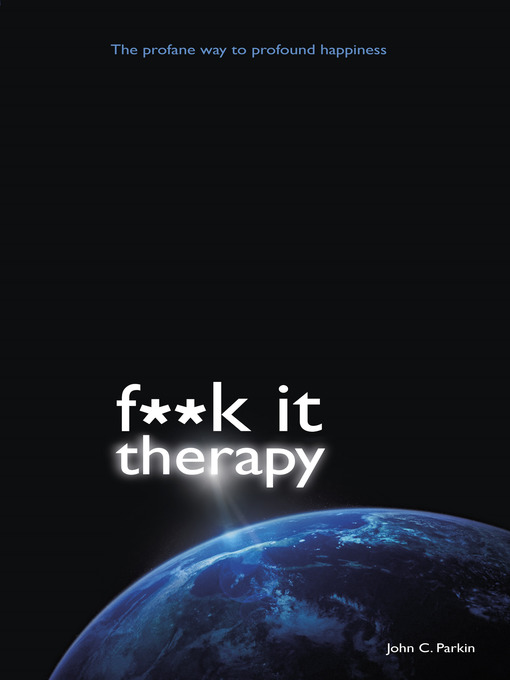 Title details for F**k It Therapy by John C. Parkin - Wait list